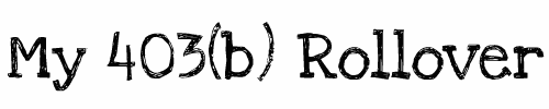 403(b) Rollover to a Traditional IRA