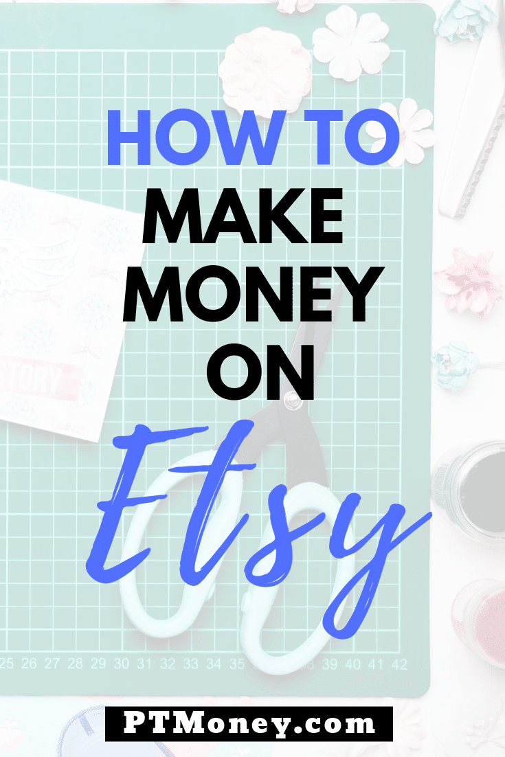 How to Make Money on Etsy